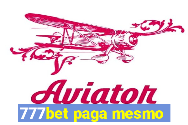 777bet paga mesmo